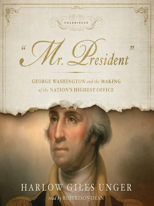 Title details for Mr. President by Harlow Giles Unger - Wait list